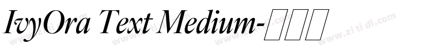IvyOra Text Medium字体转换